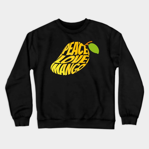 Peace Love Mango Crewneck Sweatshirt by ardp13